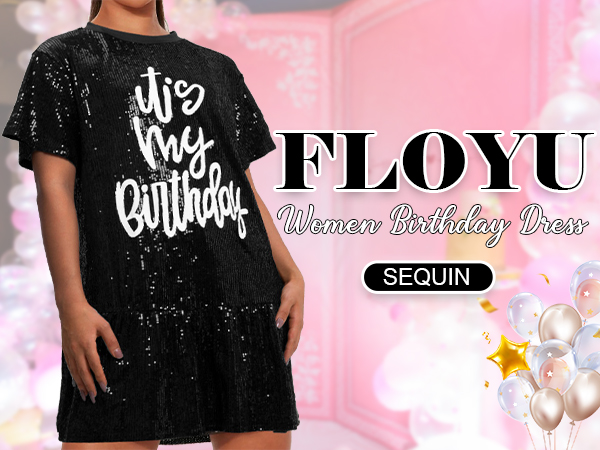 FLOYU Women Sequin Birthday Dress It''s My Birthday Dresses Sparkly Party Tops Birthday Outfits